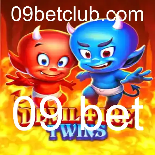 Descubra o Mundo Emocionante de DevilFireTwins e a Estratégia do 09 Bet